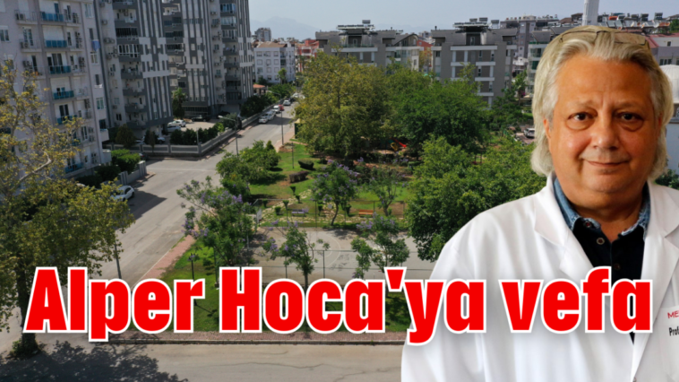 Alper Hoca'ya vefa