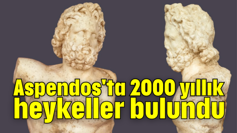 Aspendos'ta 2000 yıllık heykeller bulundu