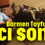 Barmen Tayfun'un acı sonu