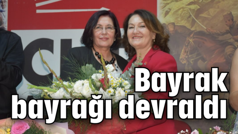 Bayrak bayrağı devraldı