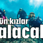 Bütün kızlar dalacak!