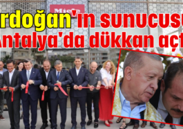 Erdoğan'ın sunucusu Antalya'da dükkan açtı