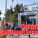 Haklarımız gasp edilmek isteniyor