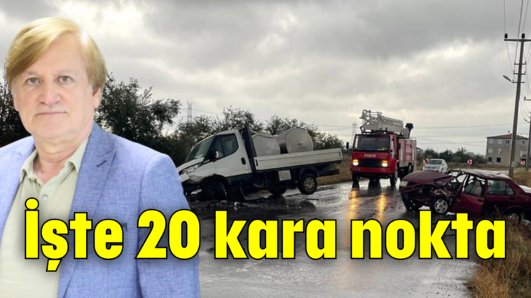 İşte 20 kara nokta