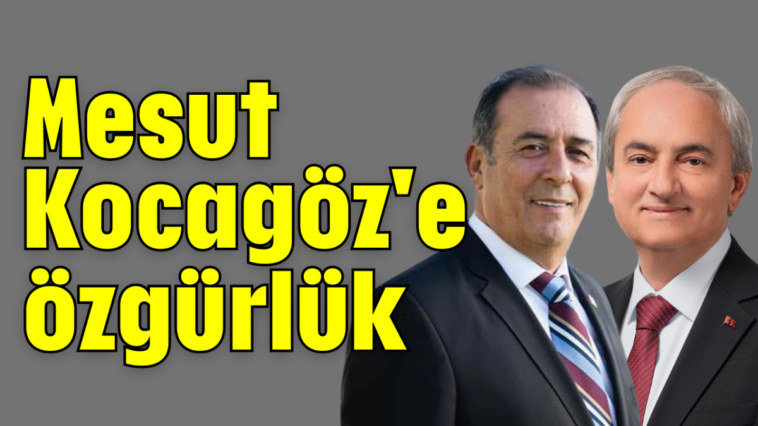 Mesut Kocagöz'e özgürlük