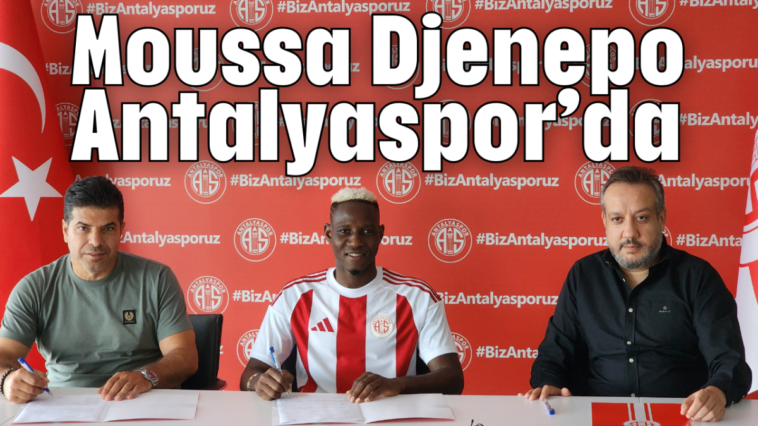 Moussa Djenepo Antalyaspor’da