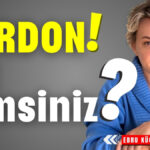 PARDON! Siz kimsiniz?