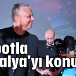 Robotla Antalya'yı konuştu