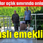 Şanslı emekliler!