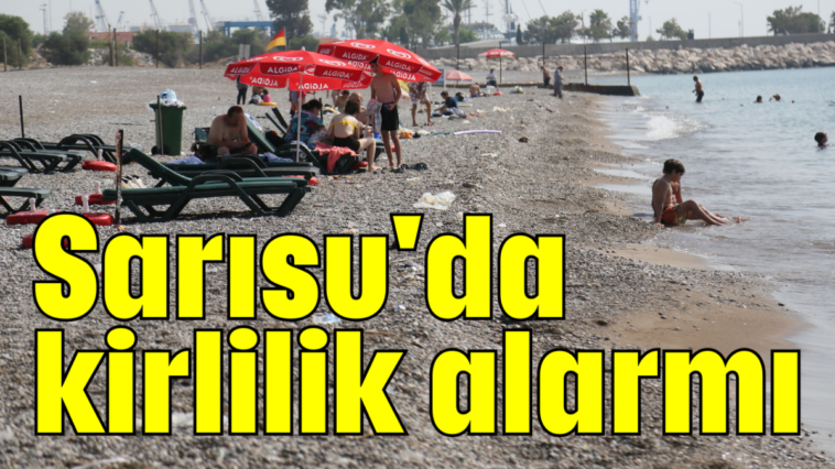 Sarısu'da kirlilik alarmı