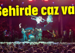 Şehirde caz var