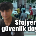 Stajyerlere özel güvenlik dayağı