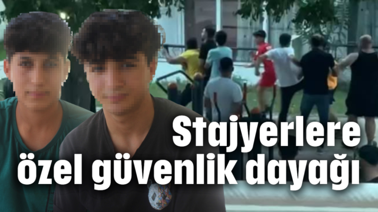 Stajyerlere özel güvenlik dayağı