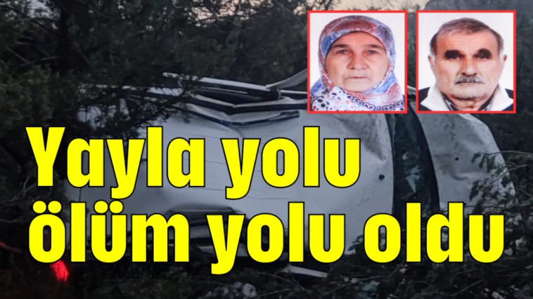 Yayla yolu ölüm yolu oldu