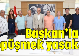 Başkan'la öpüşmek yasak!