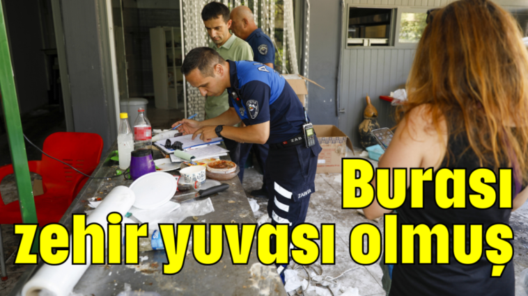 Burası zehir yuvası olmuş