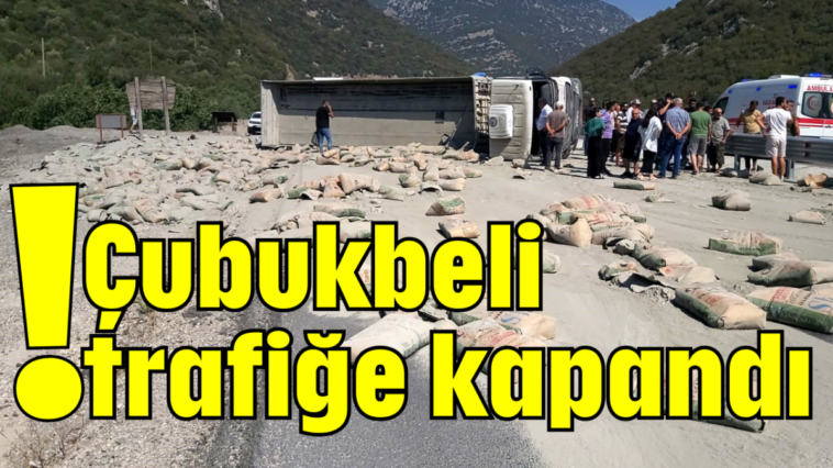 Çubukbeli trafiğe kapandı!