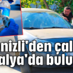 Denizli'den çalındı Antalya'da bulundu