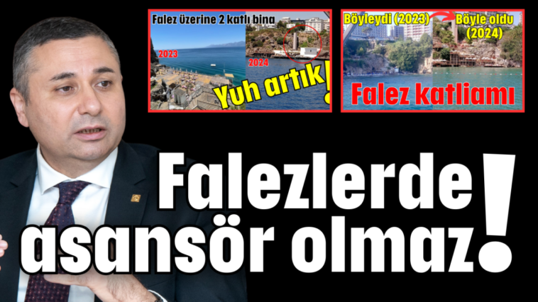 Falezlerde asansör olmaz!