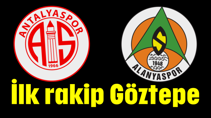 İlk rakip  Göztepe