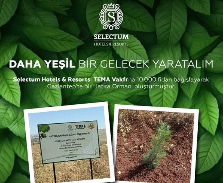 TEMA VAKFI ARACILIĞIYLA GAZİANTEP’TE HATIRA ORMANI OLUŞTURDU