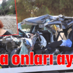 Kaza onları ayırdı