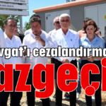 Manavgat'ı cezalandırmaktan vazgeçin