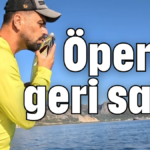 Öperek geri saldı