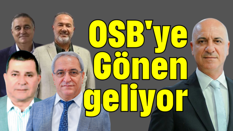 OSB'ye Gönen geliyor