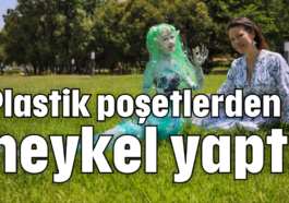 Plastik poşetlerden heykel yaptı