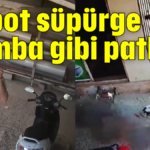 Robot süpürge bomba gibi patladı