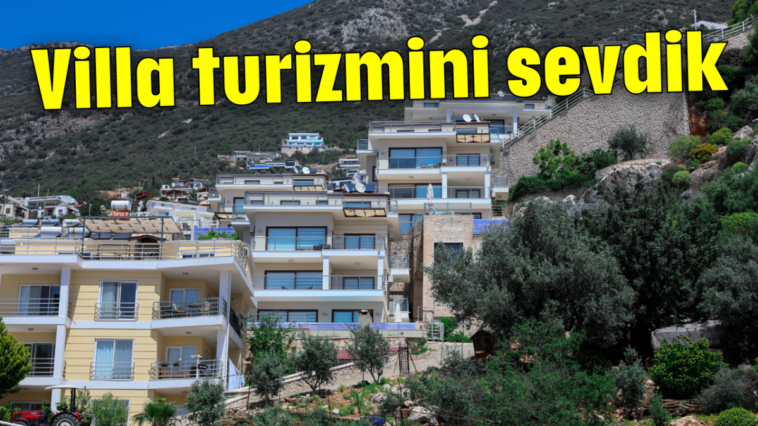 Villa turizmini sevdik