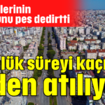 7 günlük süreyi kaçıran evden atılıyor!