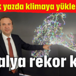 Antalya rekor kırdı