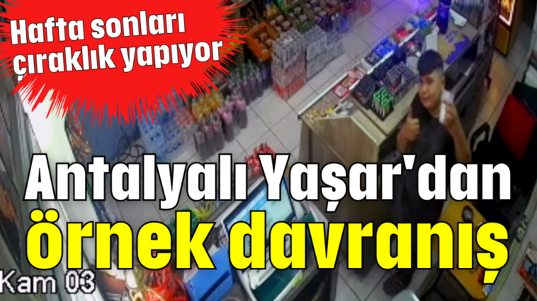 Antalyalı Yaşar'dan örnek davranış