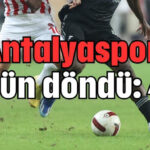 Antalyaspor üzgün döndü: 4-2