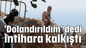 'Dolandırıldım' dedi intihara kalkıştı