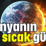 Dünyanın en sıcak günü