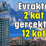 Evrakta 2 kat gerçekte 12 kat