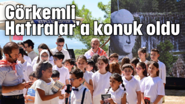 Görkemli Hatıralar'a konuk oldu