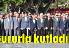 Gururla kutladık