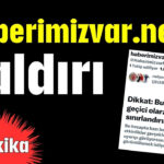 haberimizvar.net'e saldırı