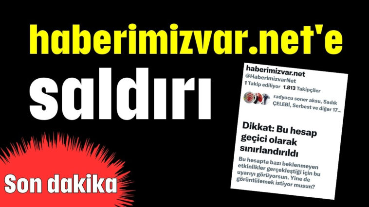 haberimizvar.net'e saldırı