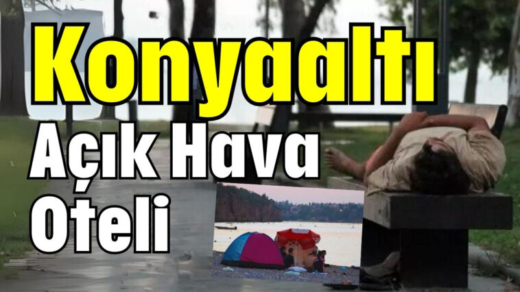 Konyaaltı Açık Hava Oteli