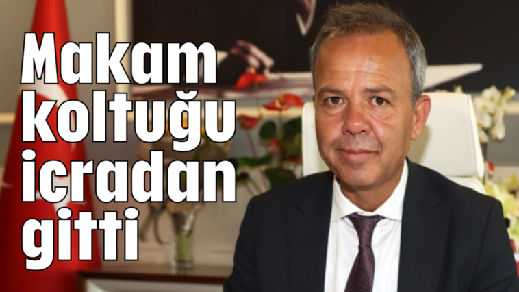 Makam koltuğu icradan gitti