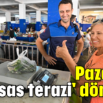 Pazarda 'Hassas terazi' dönemi