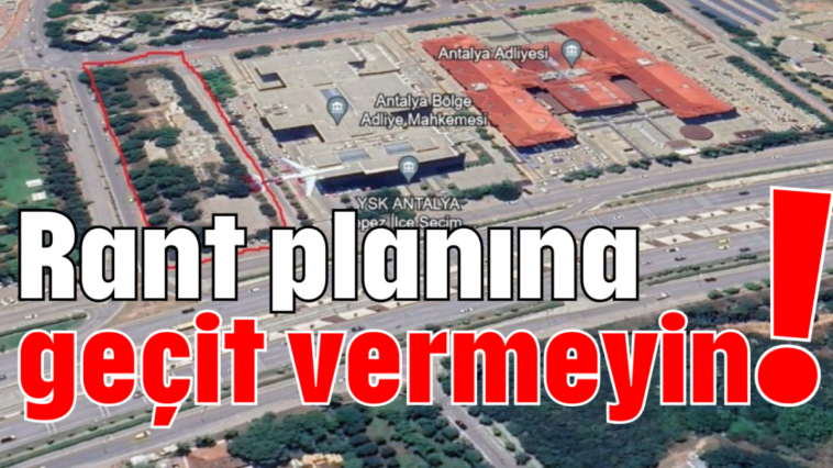 Rant planına geçit vermeyin!