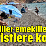 Sahiller emekliler ile turistlere kaldı