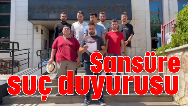 Sansüre suç duyurusu