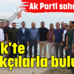 Serik'te balıkçılarla buluştu